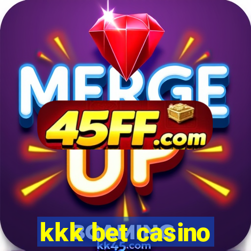 kkk bet casino